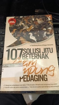 Image of 107 Solusi Jitu Beternak Ayam Kampung Pedaging