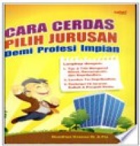 Image of Cara Cerdas Pilihan Jurusan Demi Profesi Impian