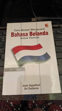 Image of Cara Mudah Menguasai Bahasa Belanda untuk Pemula