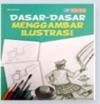 Image of Dasar-dasar Menggambar Ilustrasi