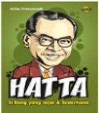 Image of Hatta Si Bung yang Jujur dan Sederhana