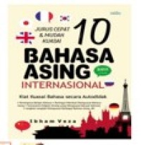 Image of Jurus Cepat dan Mudah Kuasai 10 Bahasa Asing Internasional