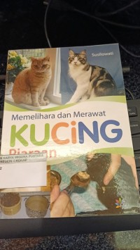 Image of Memelihara dan Merawat Kucing Piaraan